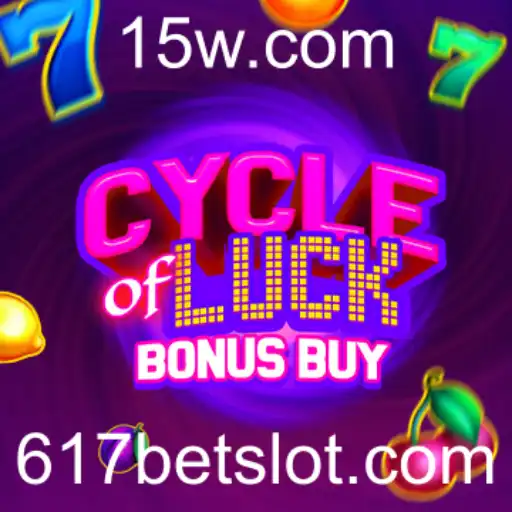 Descubra o Fascinante Mundo de CycleofLuckBonusBuy na 617bet