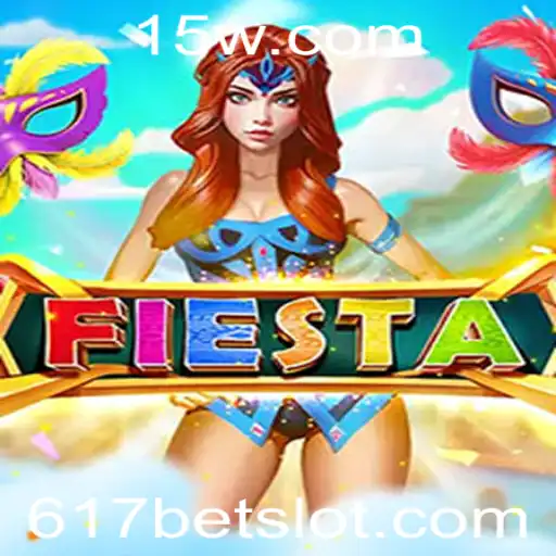 Descubra o Fascinante Jogo Fiesta: Entretenimento e Estratégia com 617bet