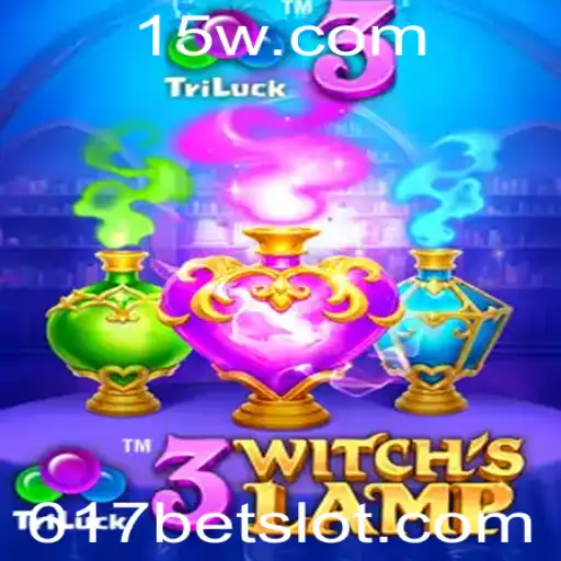 Descubra o Universo Mágico de 3WitchsLamp com 617bet