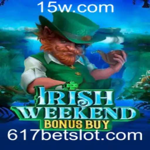 Explorando o Jogo IrishWeekendBonusBuy na Plataforma 617bet